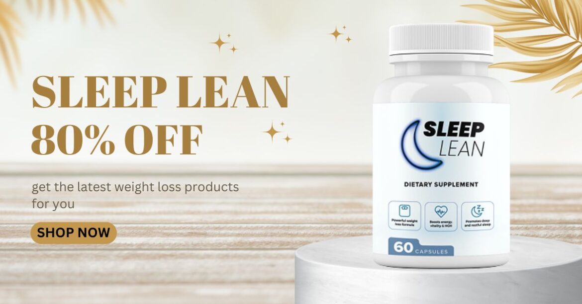 Sleep Lean Reviews