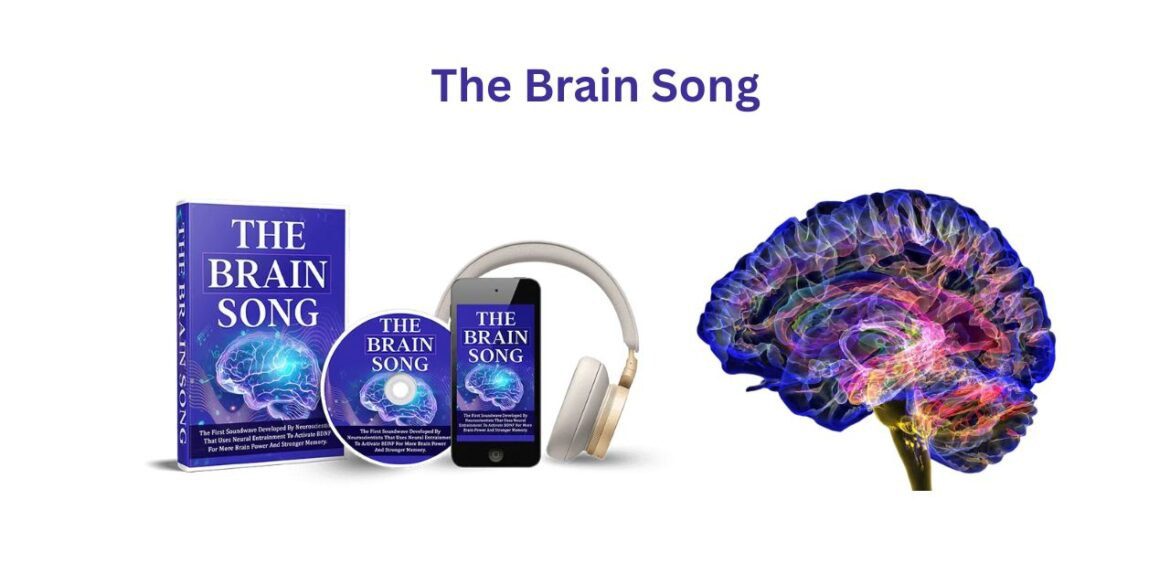 The Brain Song