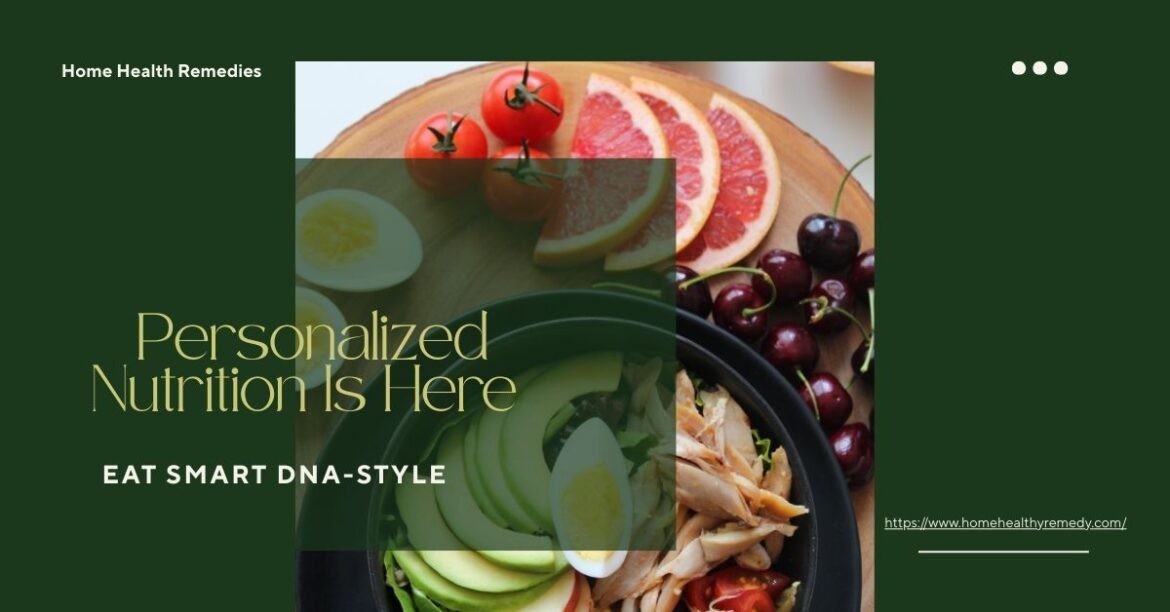 Personalized Nutrition